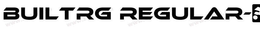 BuiltRg Regular字体转换